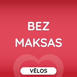 Bez maksas Bez maksas